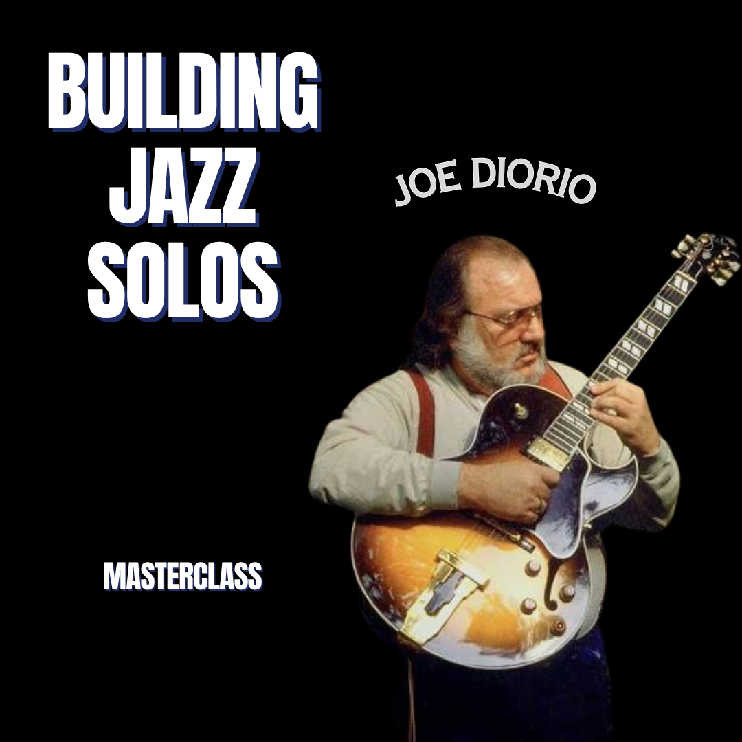 Joe Diorio: Building Jazz Solos