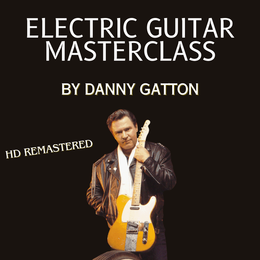 Danny Gatton – Electric Guitar Masterclass