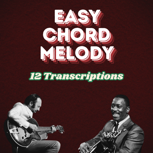 Easy Chord Melody Collection (12 Transcriptions)